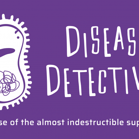Disease Detectives: The case of the almost indestructible superbug